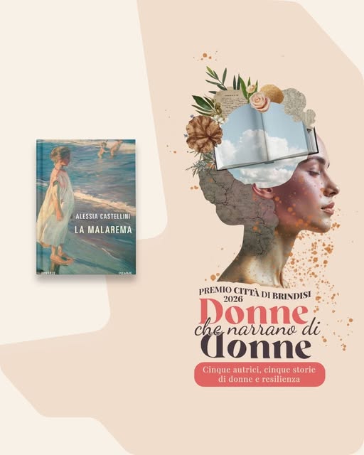 Locandina di Premio Città di Brindisi 2026 - Donne che narrano di donne: Alessia Castellini presenta "La malarema"